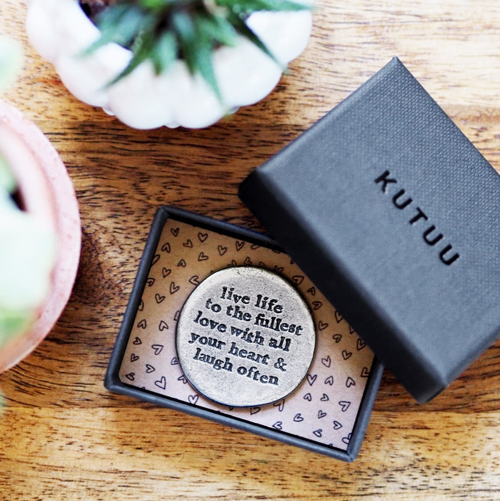 'Live Life to the Fullest, Love with all Your Heart and Laugh Often' Pocket Coin Token