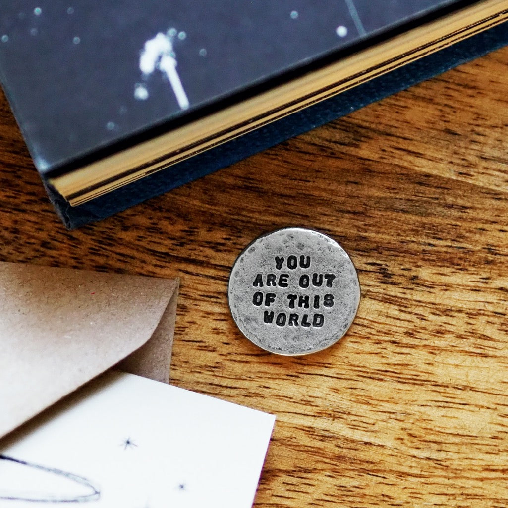 'You Are Out of This World' Tiny Token Card