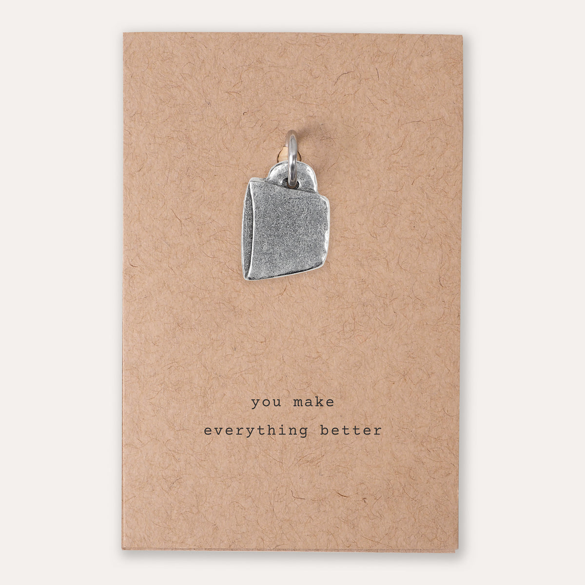 'You Make Everything Better' Cup Keyring Charm