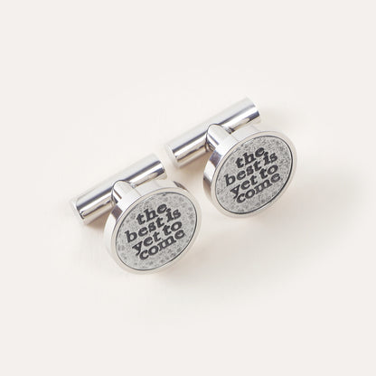 'The Best is Yet to Come' Cufflinks