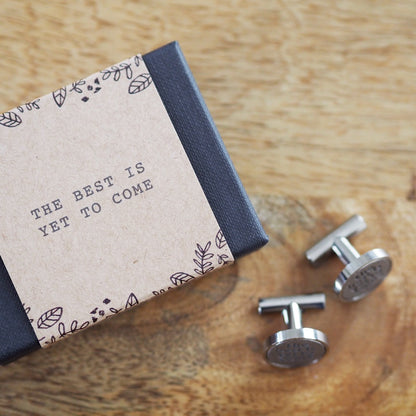 'The Best is Yet to Come' Cufflinks