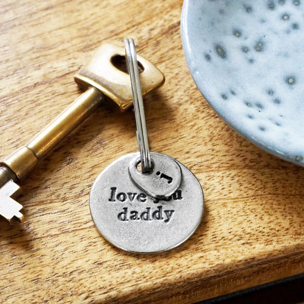 Personalised "Love You Daddy" Pewter Keyring with Stainless Steel Split Ring