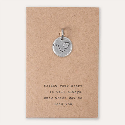 'Follow Your Heart' Charm