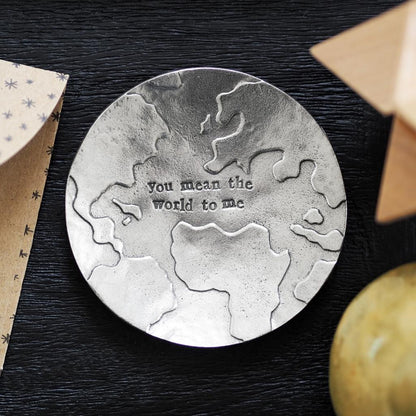 'You Mean The World To Me' Trinket Dish