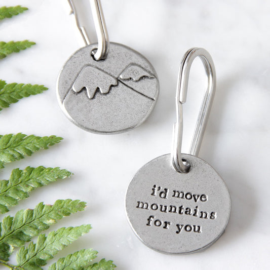 'I'd Move Mountains For You' Keyring