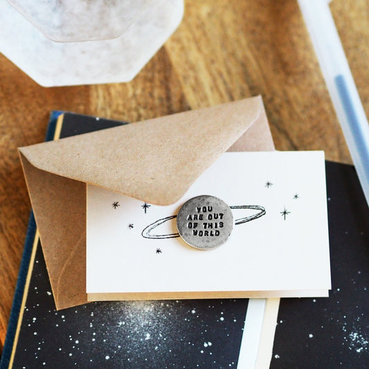 'You Are Out of This World' Tiny Token Card