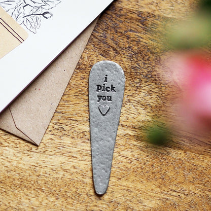 'I Pick You' Plant Marker