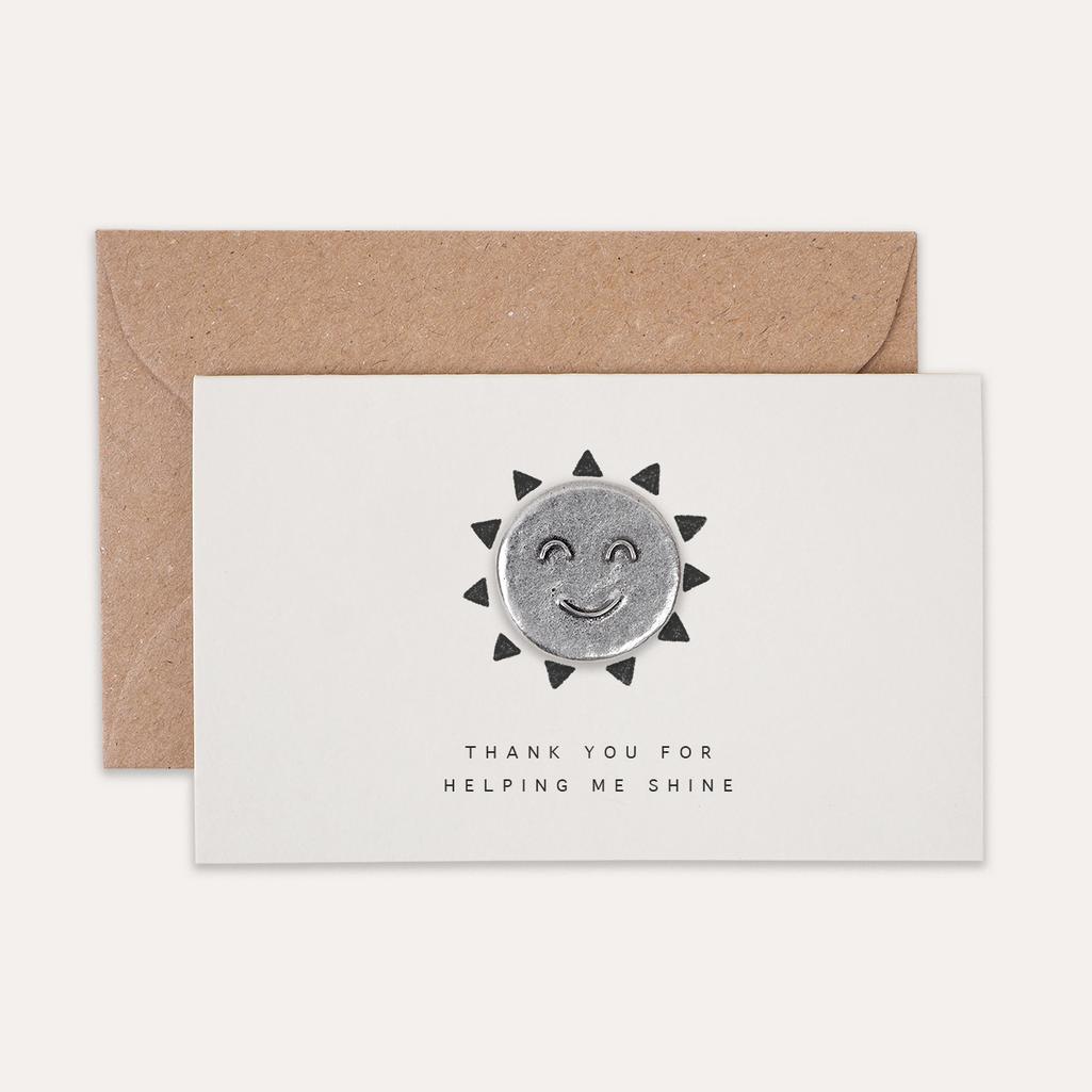 'Thank You for Helping Me/Us Shine' Tiny Token Card