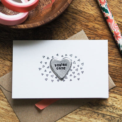 'You're Cute' Tiny Token Card